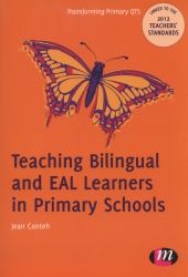 Teaching Bilingual and EAL Learners in Primary Schools