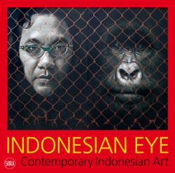 Indonesian Eye : Contemporary Indonesian Art