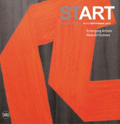 Start: Emerging Artists, New Art Scenes