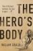 The Hero's Body