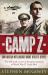 Camp Z : The Secret Life of Rudolf Hess