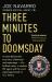 Three Minutes to Doomsday