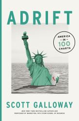 Adrift : America in 100 Charts