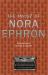 The Most of Nora Ephron