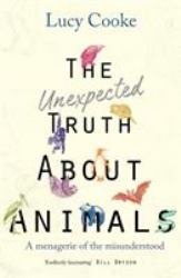 The Unexpected Truth about Animals