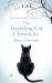 The Travelling Cat Chronicles : The Life-Affirming One Million Copy Bestseller