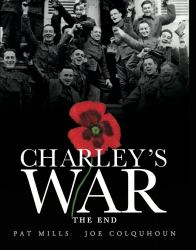 Charley's War (Vol. 10) - the End