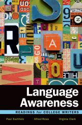 Language Awareness : Readings for College Writers