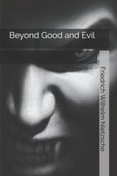 Beyond Good and Evil