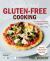 Seriously Good Gluten-Free Cooking