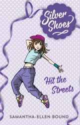 Silver Shoes : Hit the Streets