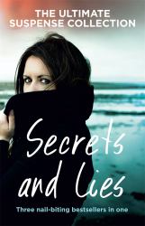 Secrets and Lies