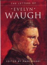 The Letters of Evelyn Waugh