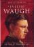 The Letters of Evelyn Waugh