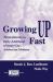 Growing up Fast : Transitions to Early Adulthood of Inner-City Adolescent Mothers