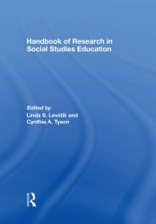 Handbook of Research in Social Studies Education