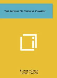 The World of Musical Comedy