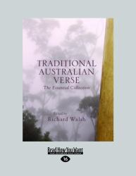 Traditional Australian Verse : The Essential Collection