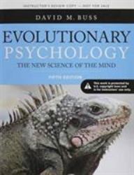 Evolutionary Psychology : The New Science of the Mind, Fifth Edition