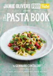 Jamie Oliver's Food Tube : The Pasta Book