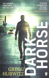 Dark Horse : An Orphan X Novel