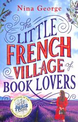 The Little French Village of Book Lovers : From the Million-Copy Bestselling Author of the Little Paris Bookshop