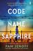 Code Name Sapphire : A Novel