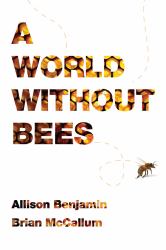 A World Without Bees