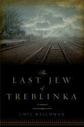 The Last Jew of Treblinka