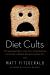 Diet Cults