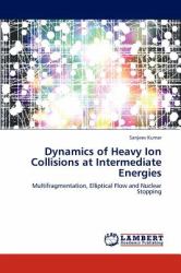 Dynamics of Heavy Ion Collisions at Intermediate Energies : Multifragmentation, Elliptical Flow and Nuclear Stopping