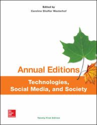 Annual Editions: Technologies, Social Media, and Society, 21/e