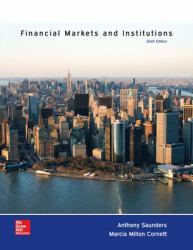 Financial Markets and Institutions with Connect Plus