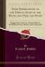 Some Observations on the Mental State of the Blind, and Deaf, and Dumb : Suggested by the Case of Jane Sullivan, Both Blind, Deaf, Dumb, and Uneducated (Classic Reprint)