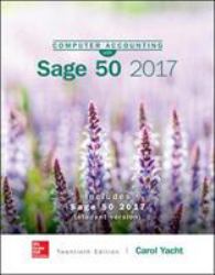 Computer Accounting with Sage 50 Complete Accounting 2017