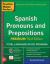 Practice Makes Perfect Spanish Pronouns and Prepositions, Premium 3rd Edition