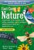 East Coast Nature : A Visual Guide to the Mammals, Birds, Reptiles, Amphibians, Insects, Wildflowers, Mushrooms and Trees of the Maritime Provinces