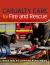 Casualty Care for Fire and Rescue