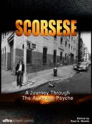 Scorsese : A Journey Through the American Psyche