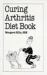 Curing Arthritis Diet Book