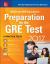 McGraw-Hill Education Preparation for the GRE Test 2017