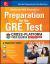 McGraw-Hill Education Preparation for the GRE Test 2017 Cross-Platform Prep Course