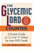 The Glycemic Load Counter : A Pocket Guide to GL and GI Values for over 800 Foods (Large Print 16pt)