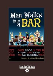 Man Walks into a Bar