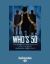 Who's 50 : The 50 Doctor Who Stories to Watch Before You Die - an Unofficial Companion