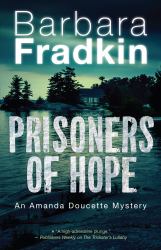 Prisoners of Hope : An Amanda Doucette Mystery