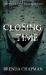 Closing Time : A Stonechild and Rouleau Mystery