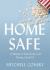 Home Safe : A Memoir of End-Of-Life Care During Covid-19