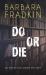 Do or Die : An Inspector Green Mystery