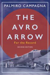 The Avro Arrow : For the Record